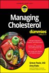 Managing Cholesterol For Dummies